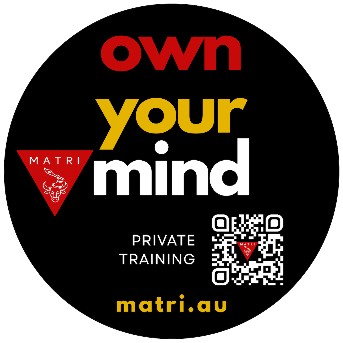 MATRI Private Training — Own Your Mind