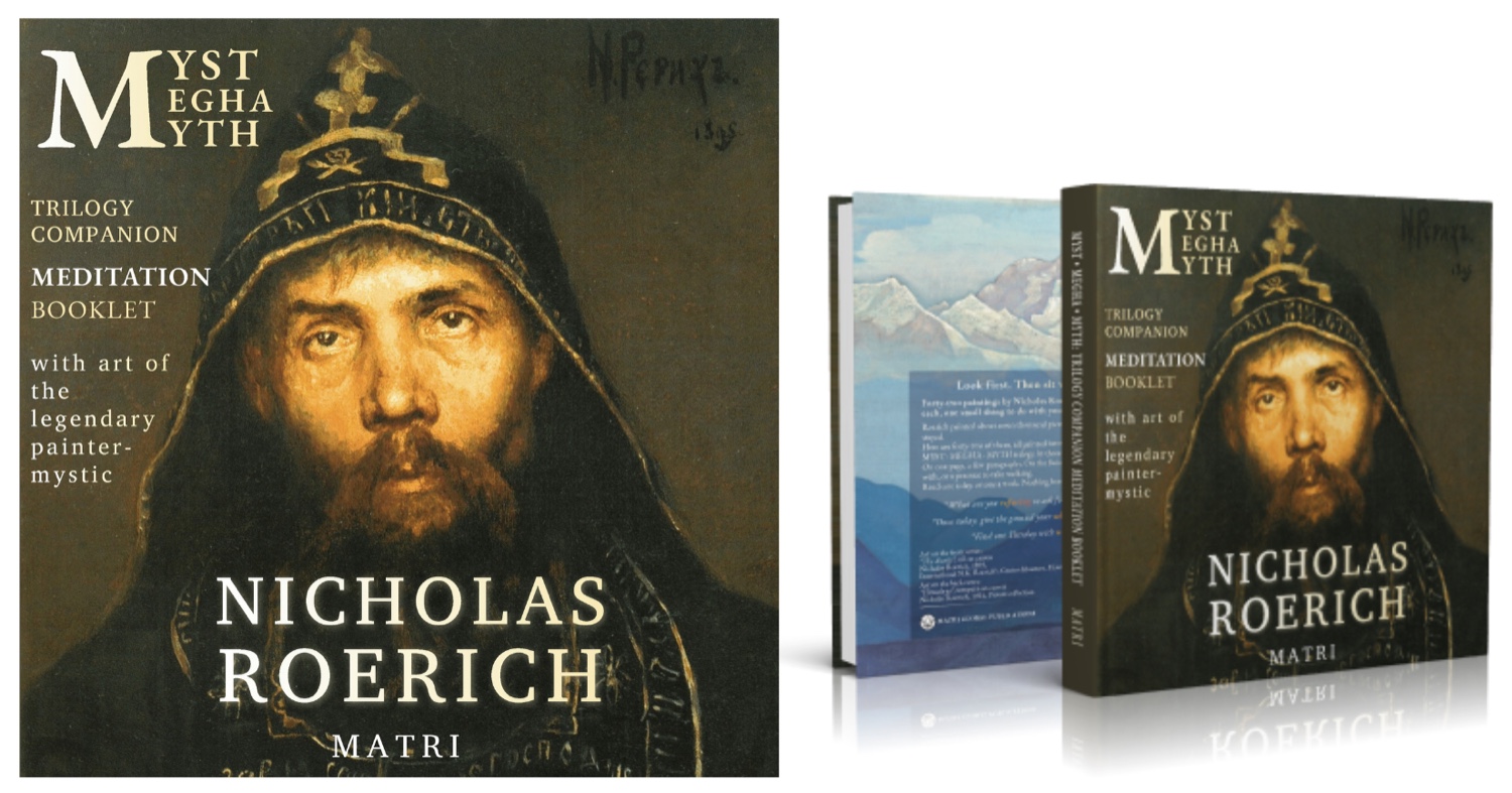 MYST &middot; MEGHA &middot; MYTH: Meditation Booklet &mdash; the Roerich companion