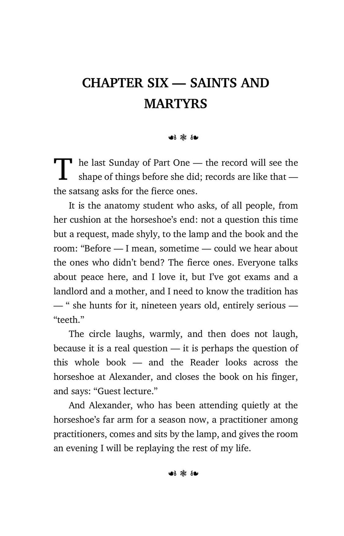 Chapter Six opens &mdash; Saints and Martyrs