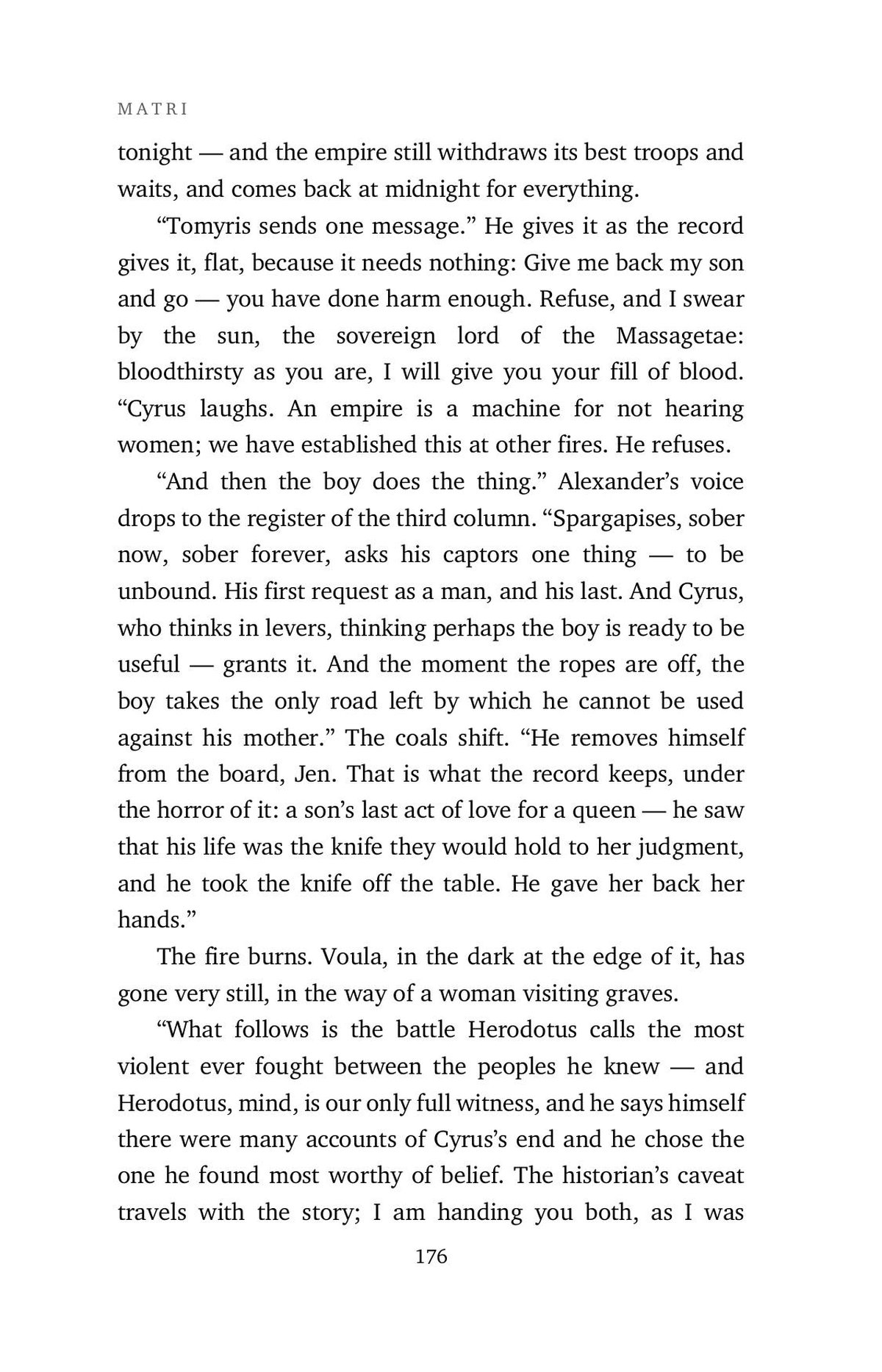 The steppe &mdash; Tomyris and Cyrus