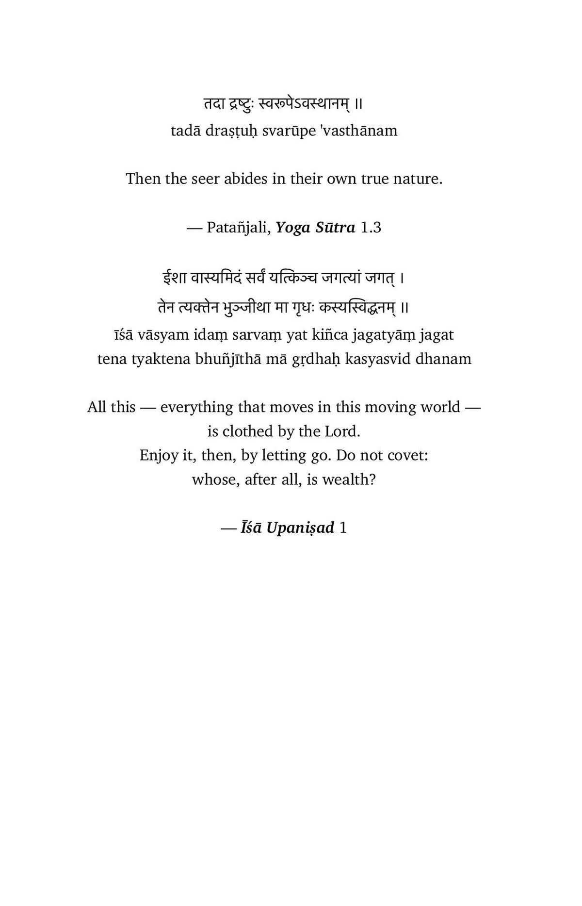 Epigraphs — Patañjali and the Īśā Upaniṣad, in devanāgarī and transliteration
