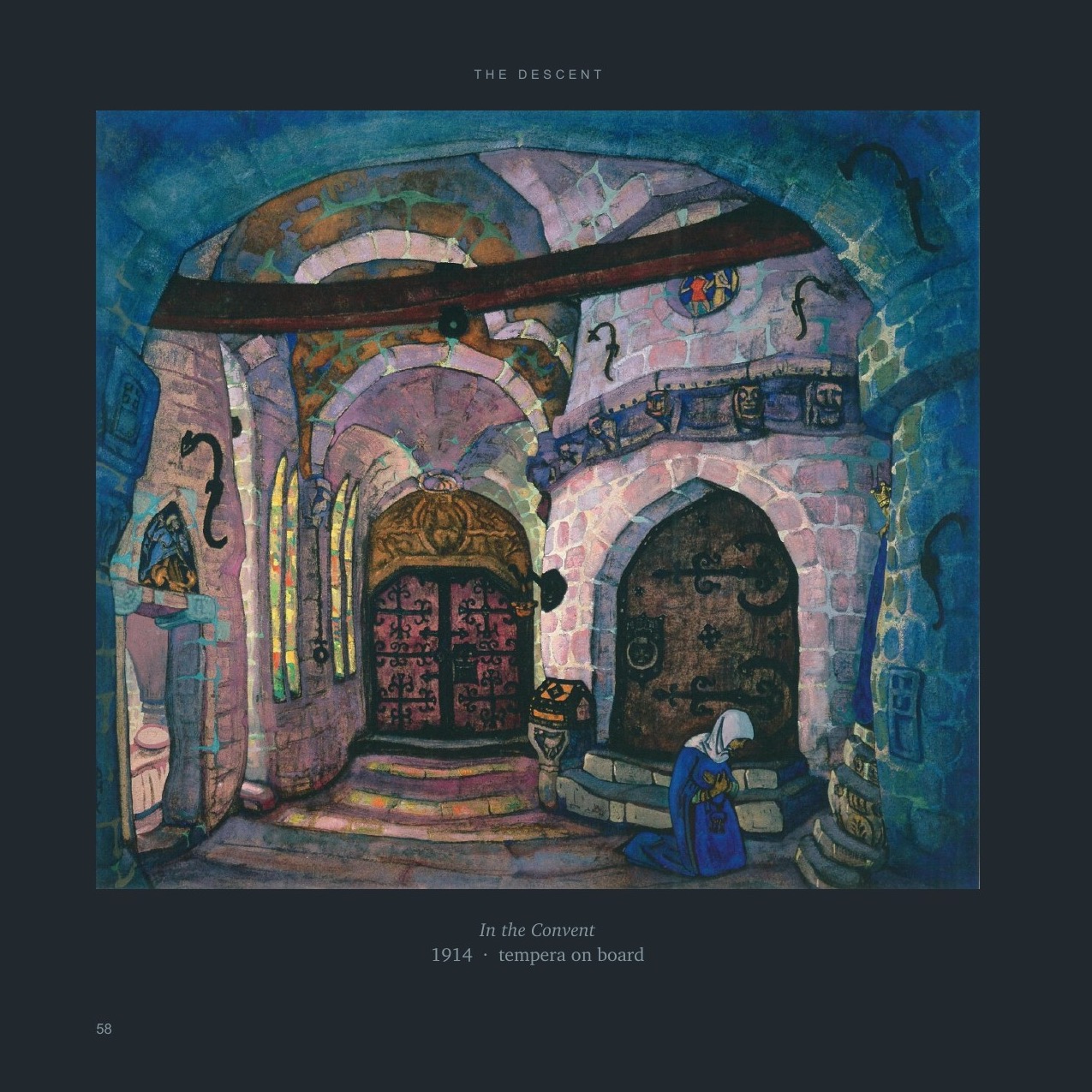 Part II opens &mdash; Nicholas Roerich, <em>In the Convent</em>, 1914
